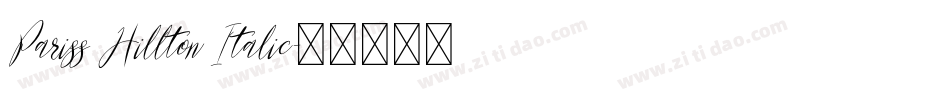 Pariss Hillton Italic字体转换